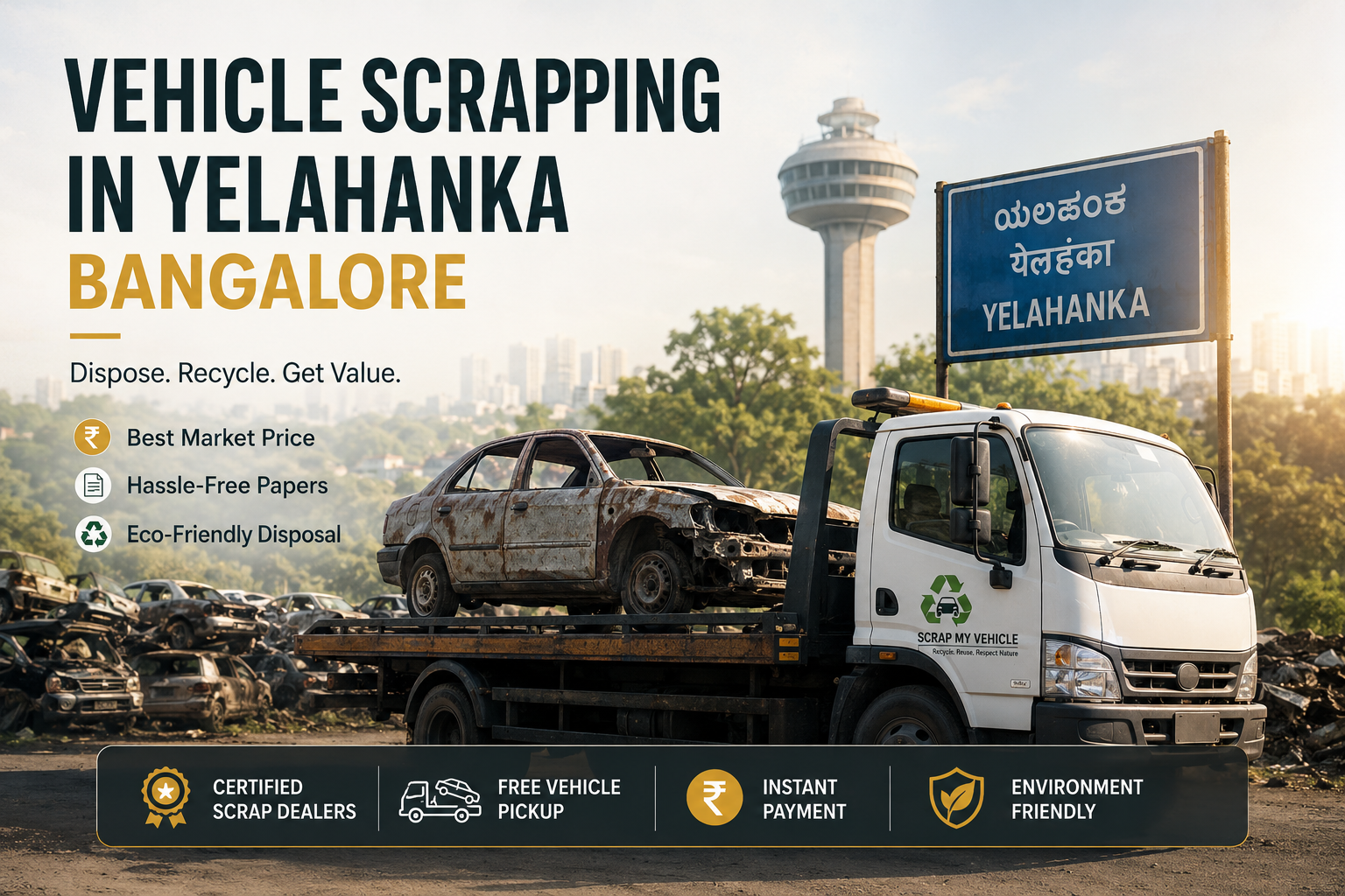 Vehicle Scrapping in Yelahanka Bangalore